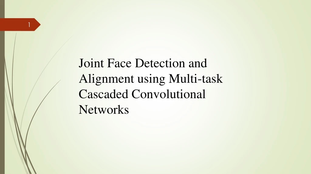 joint face detection and alignment using multi
