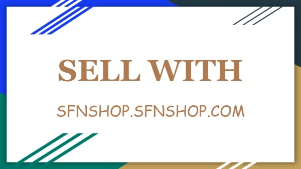 Sell With sfnshop.sfnshop.com