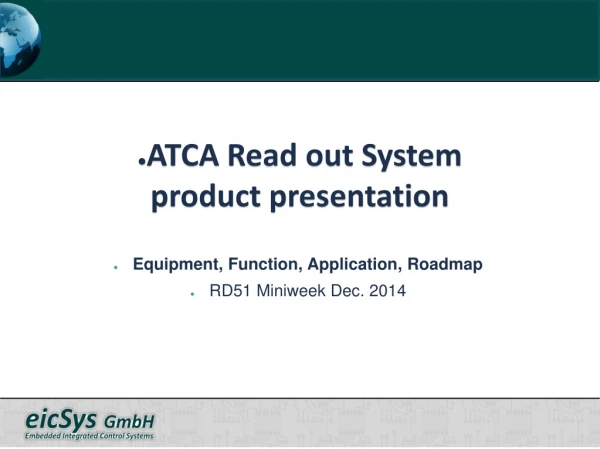ATCA Read out System product presentation