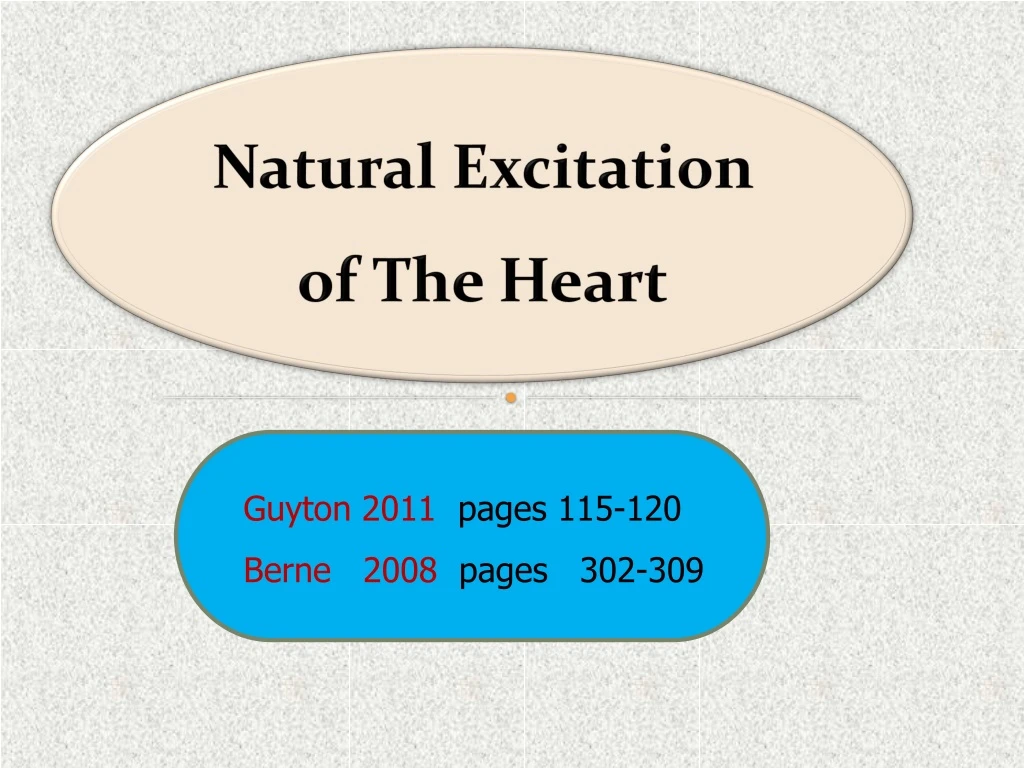 natural excitation of the heart