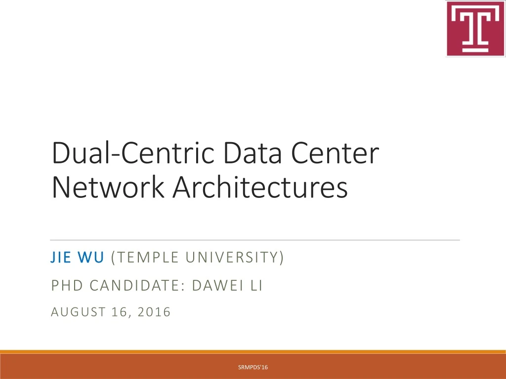 dual centric data center network architectures