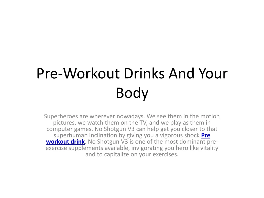 pre workout drinks and your body