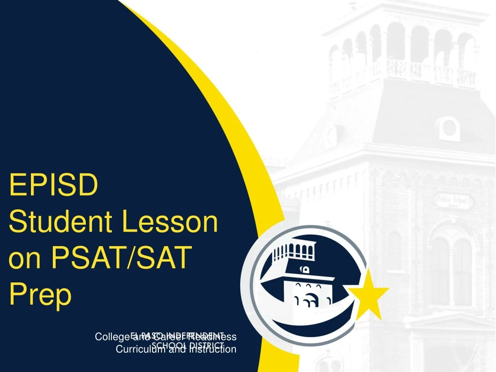 episd student lesson on psat sat prep college