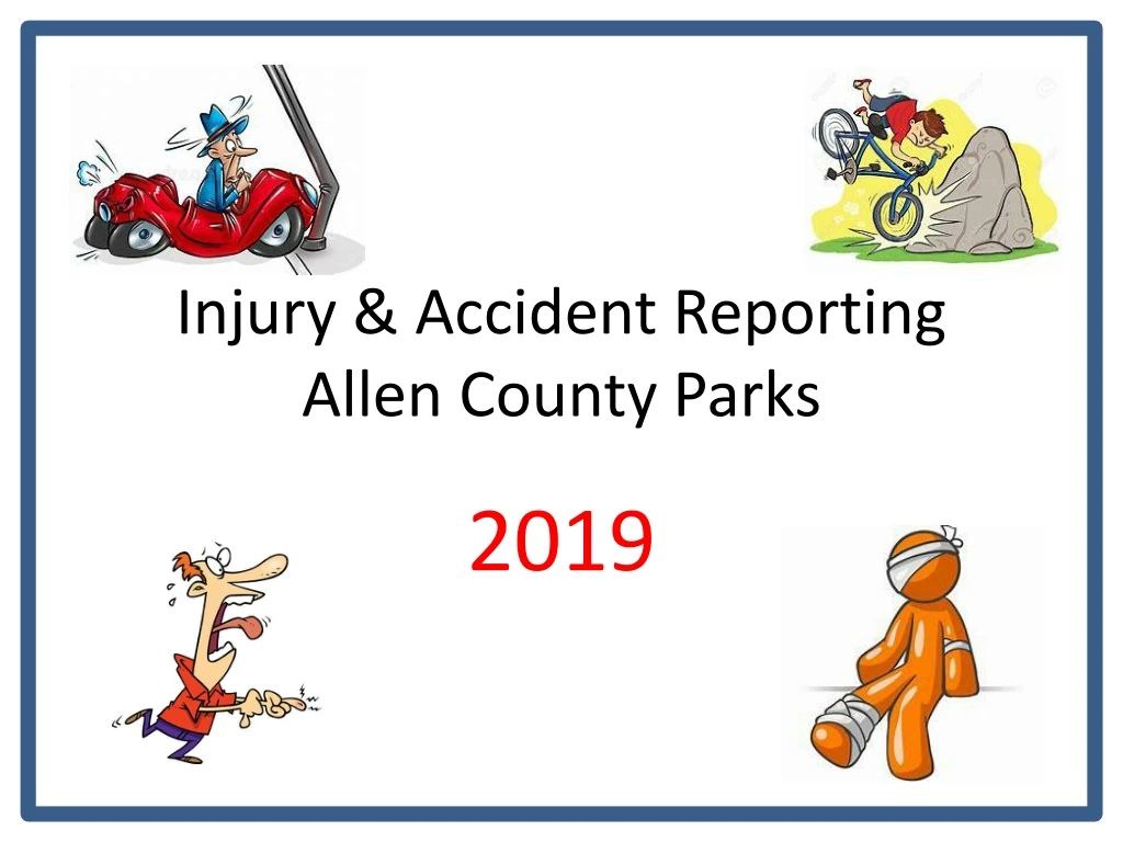 injury accident reporting allen county parks