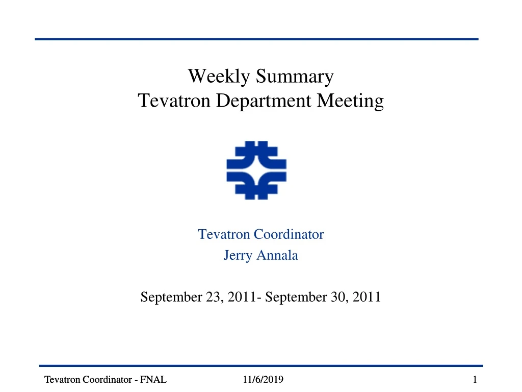 weekly summary tevatron department meeting