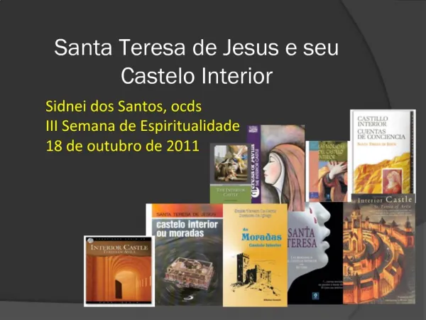 Santa Teresa de Jesus e seu Castelo Interior