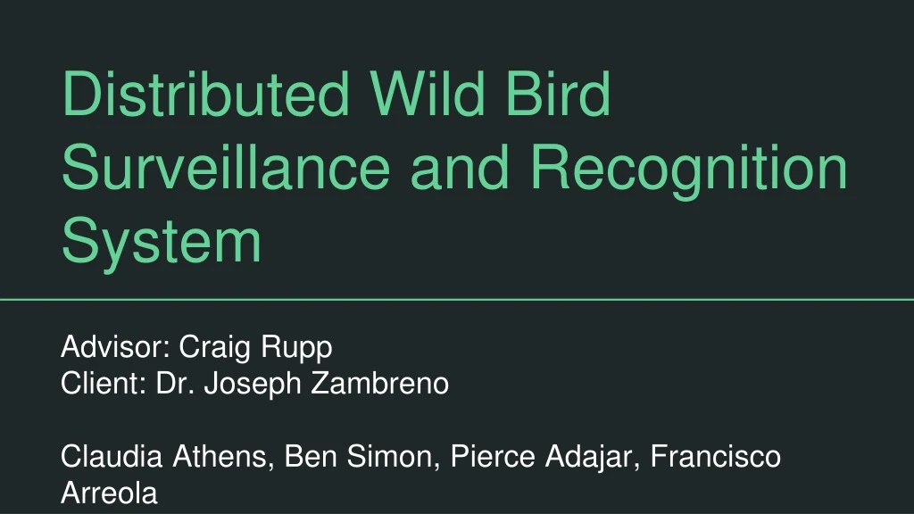 distributed wild bird surveillance and recognition system