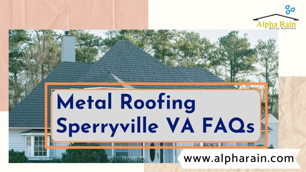 metal roofing sperryville va faqs