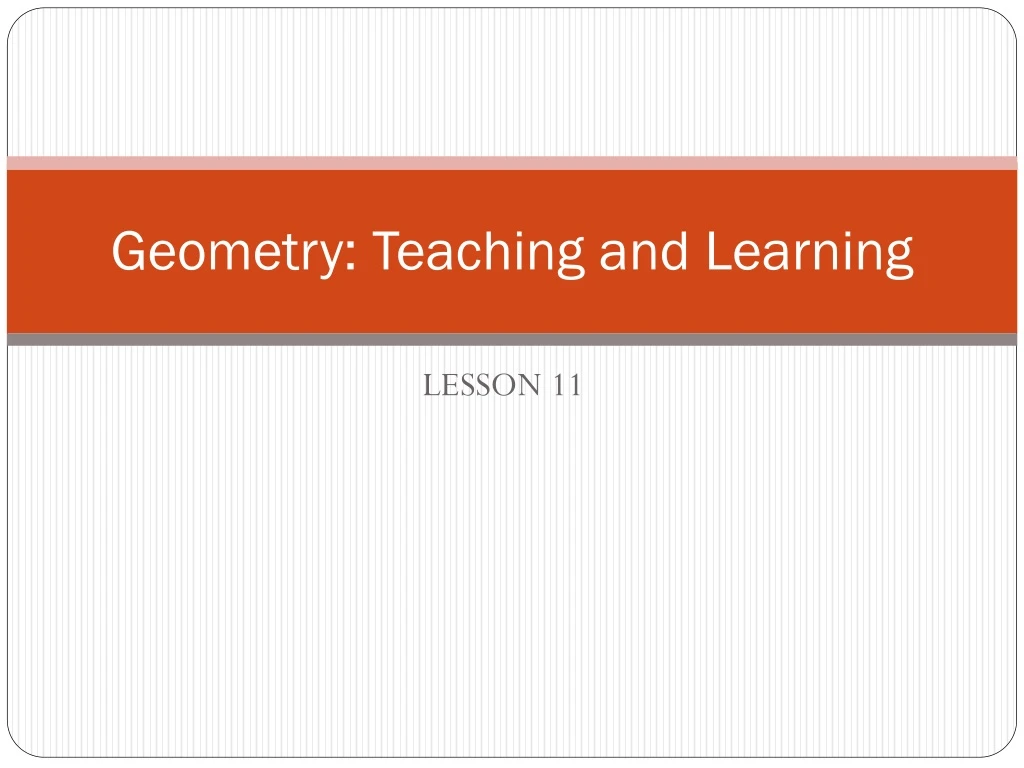 geometry teaching and learning