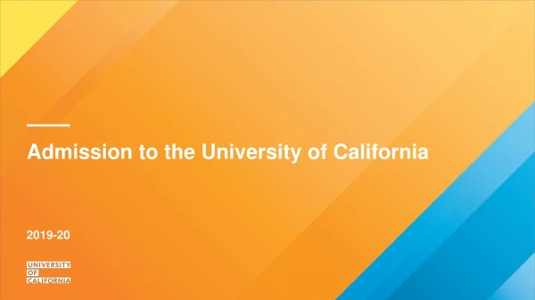 Admission to the University of California