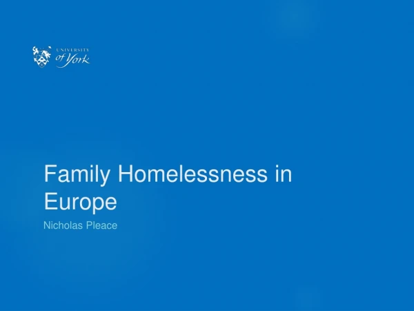 Family Homelessness in Europe