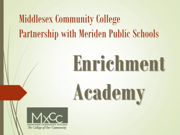Middlesex Community College Partnership with Meriden Public Schools