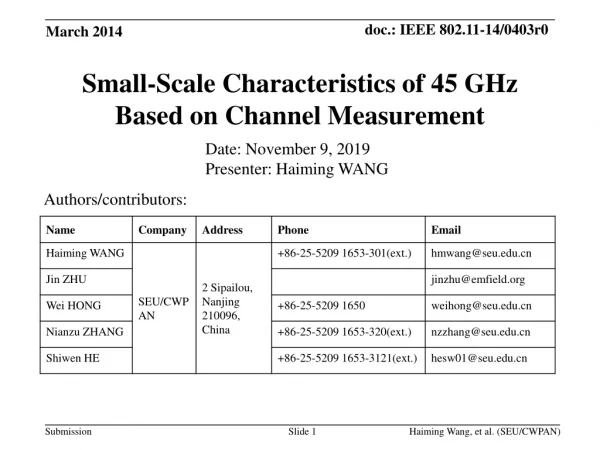 Small-Scale Characteristics of 45 GHz Based on Channel Measurement
