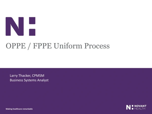 OPPE / FPPE Uniform Process