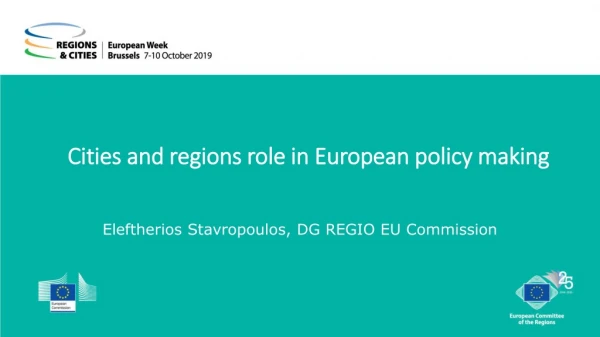 Cities and regions role in European policy making
