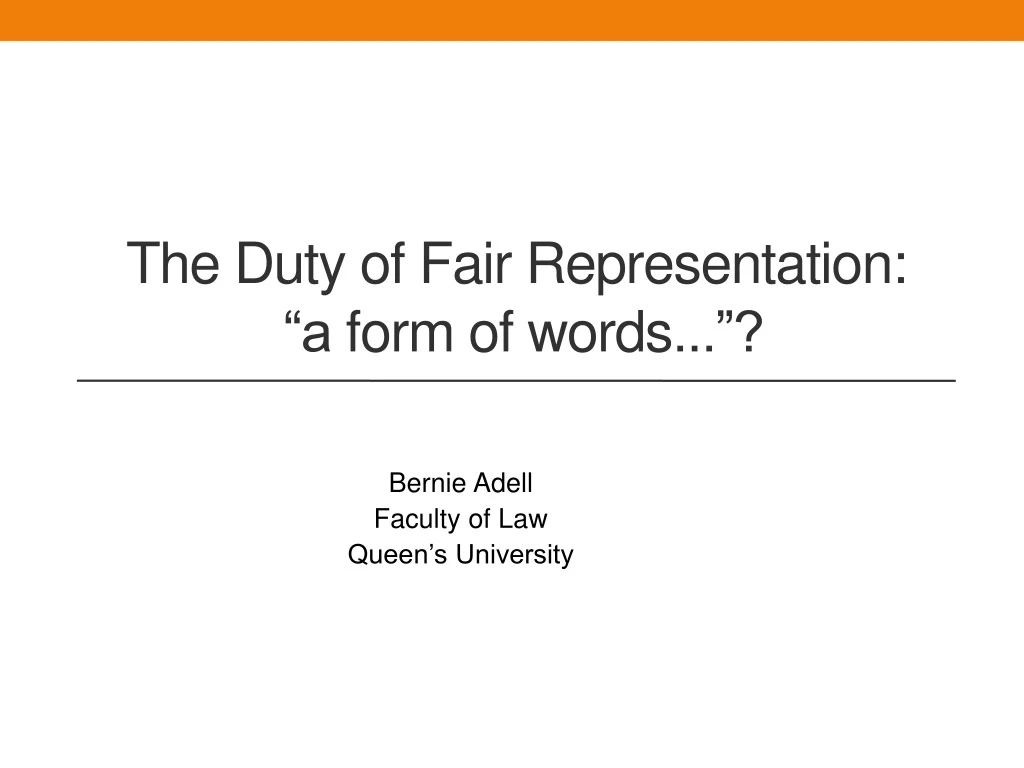 the duty of fair representation a form of words