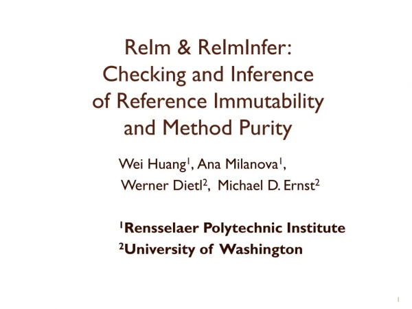 ReIm &amp; ReImInfer : Checking and Inference of Reference Immutability and Method Purity