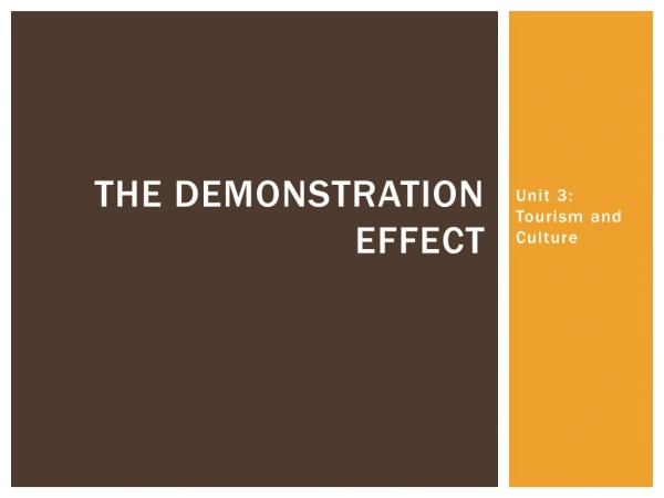 The Demonstration Effect
