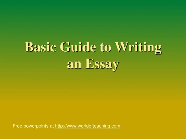 Basic Guide to Writing an Essay