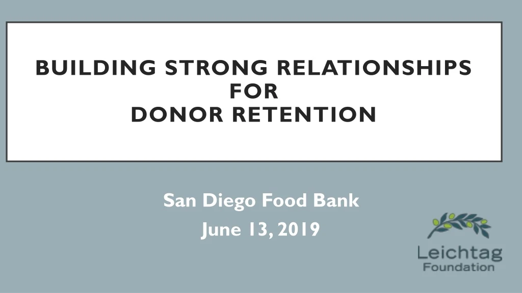 building strong relationships for donor r etention