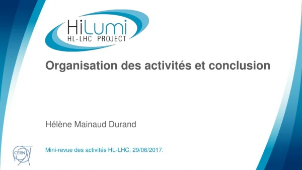 Organisation des activités et conclusion