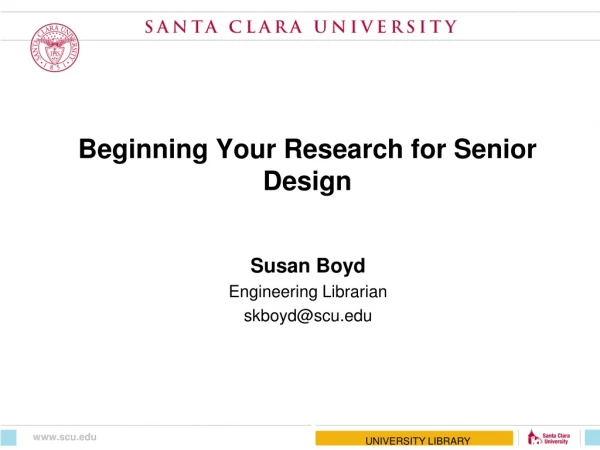 Beginning Your Research for Senior Design