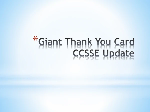 Giant Thank You Card CCSSE Update