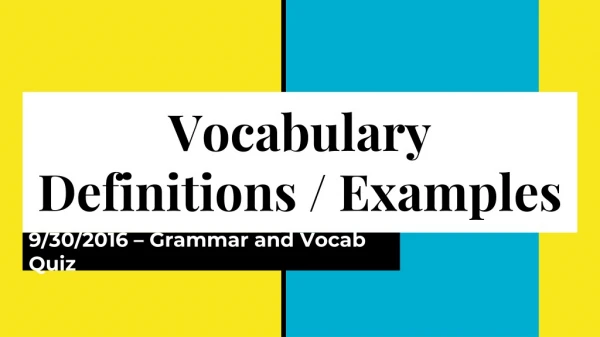 Vocabulary Definitions / Examples