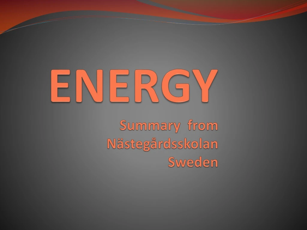 energy summary from n steg rdsskolan sweden