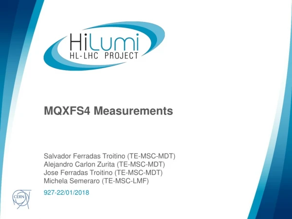 MQXFS4 Measurements