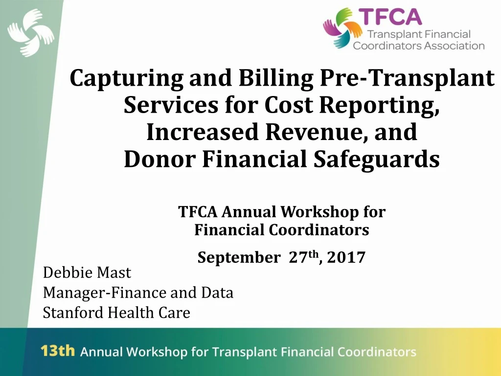 capturing and billing pre transplant services