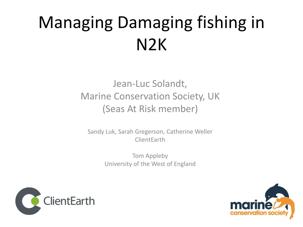 managing damaging fishing in n2k