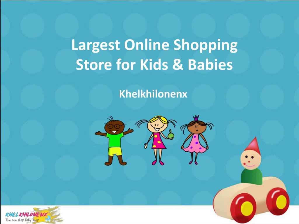 largest online shopping store for kids babies