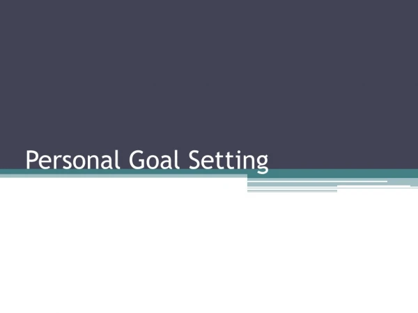 Personal Goal Setting