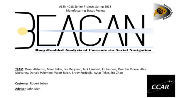 ASEN 4018 Senior Projects Spring 2018 Manufacturing Status Review