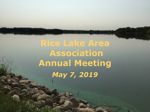 Rice Lake Area Association Annual Meeting