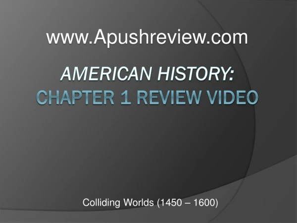 American History: Chapter 1 Review Video