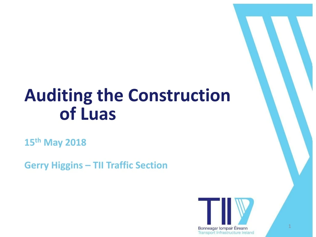 auditing the construction of luas