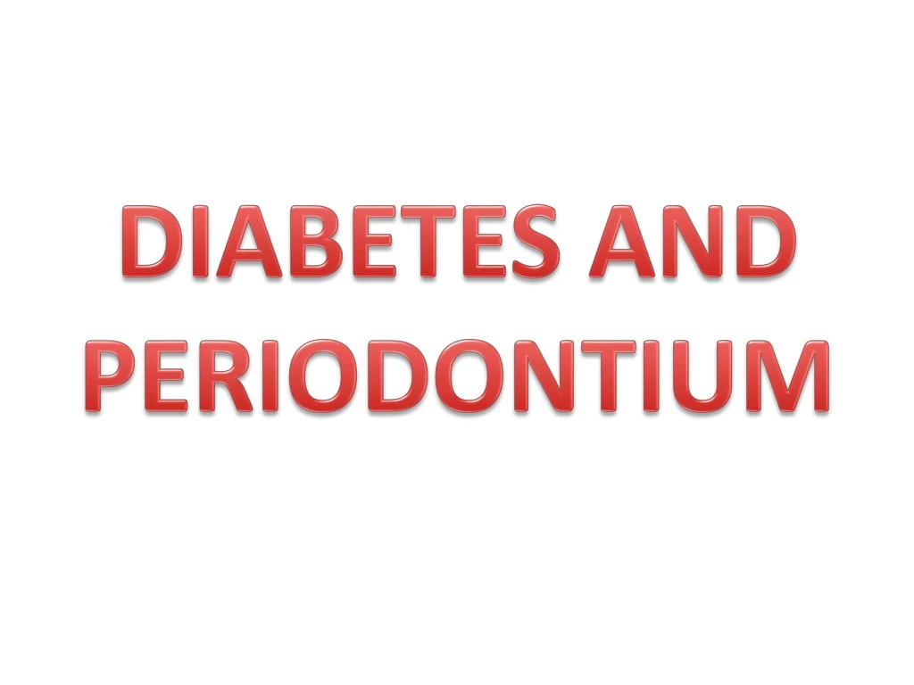 diabetes and periodontium