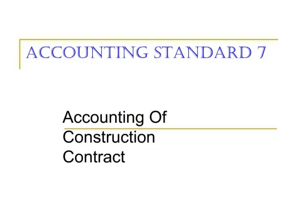 Accounting Standard 7