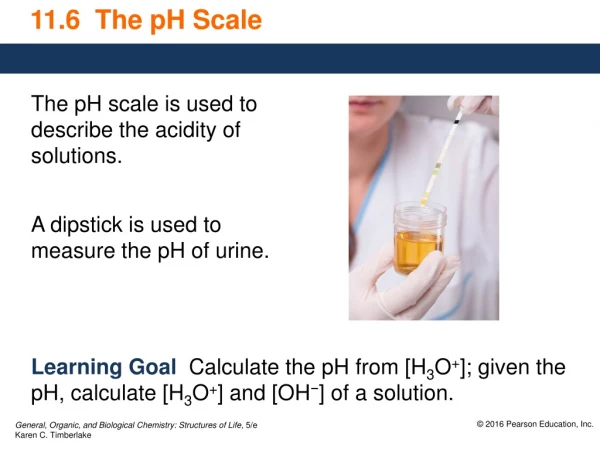 11.6 The pH Scale