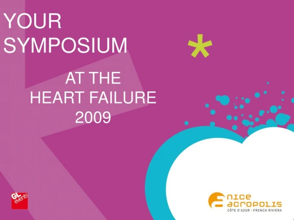 AT THE HEART FAILURE 2009