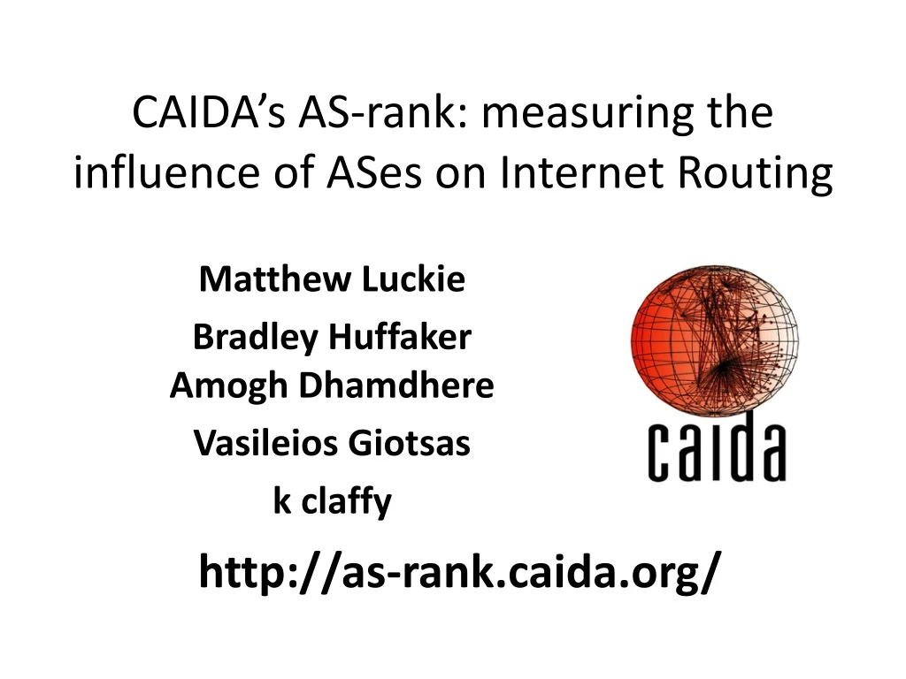 caida s as rank measuring the influence of ases on internet routing