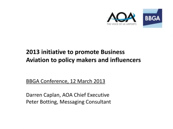 2013 initiative to promote Business Aviation to policy makers and influencers