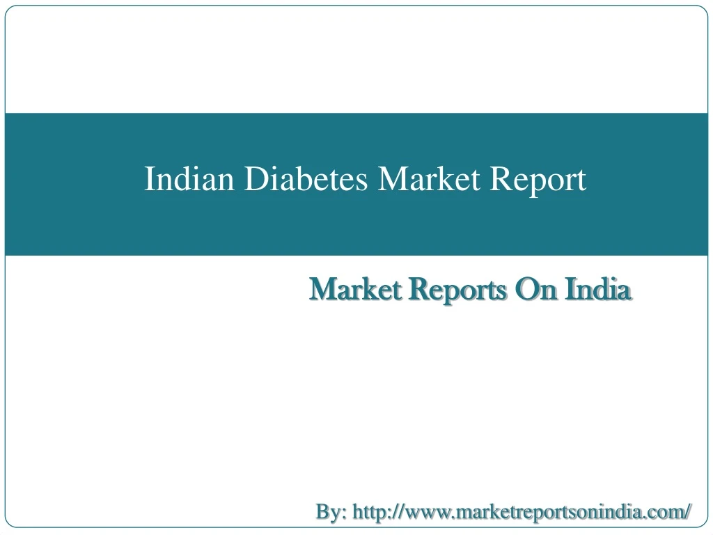 market reports on india