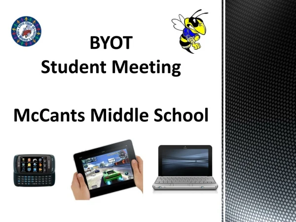 BYOT Student Meeting McCants Middle School