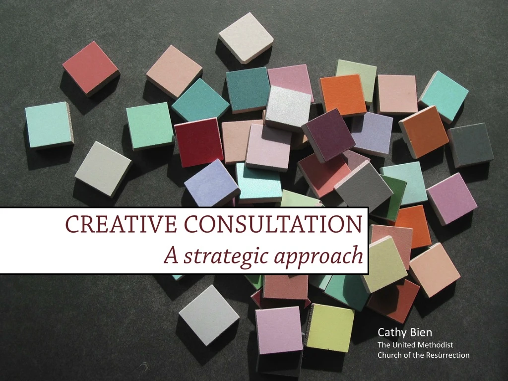 creative consultation a strategic approach