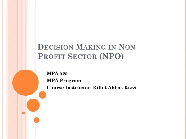 Decision Making in Non Profit Sector (NPO)