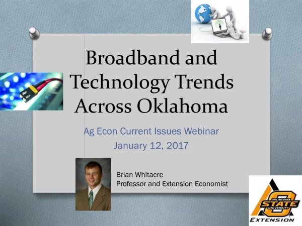 Broadband and Technology Trends Across Oklahoma