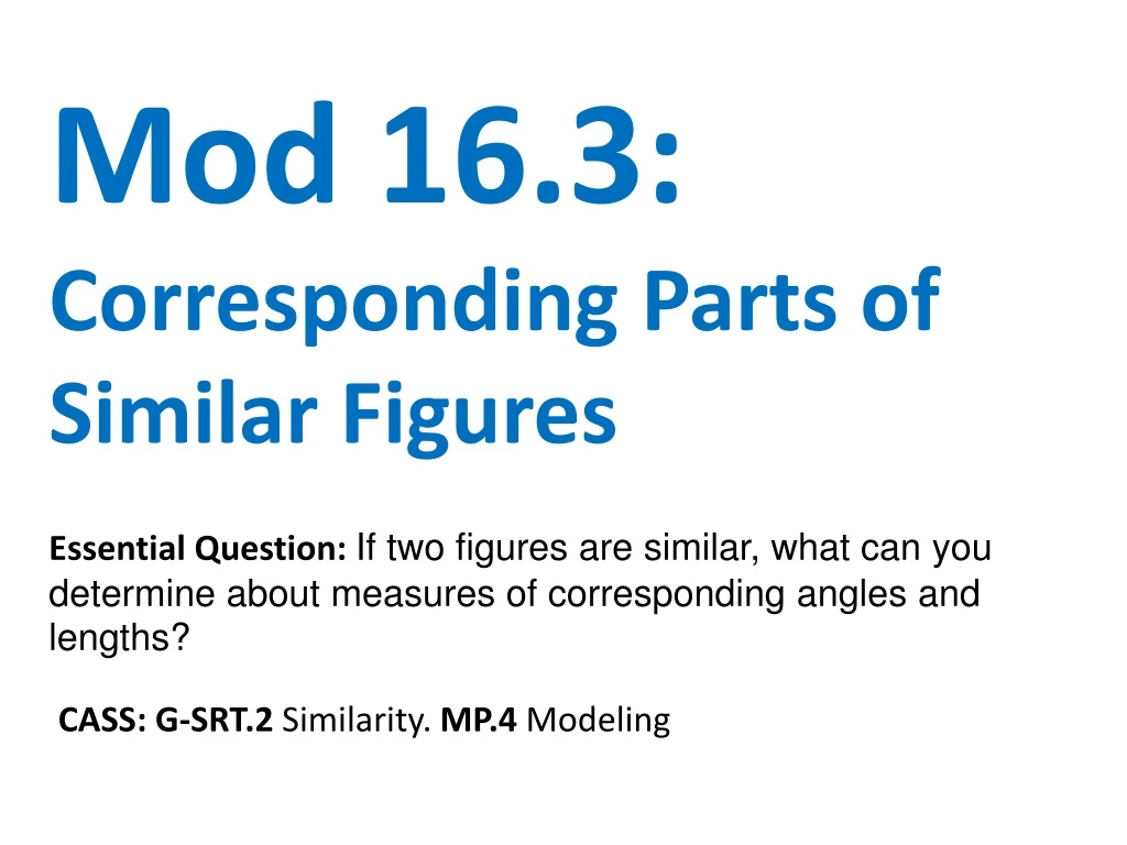 mod 16 3 corresponding parts of similar figures